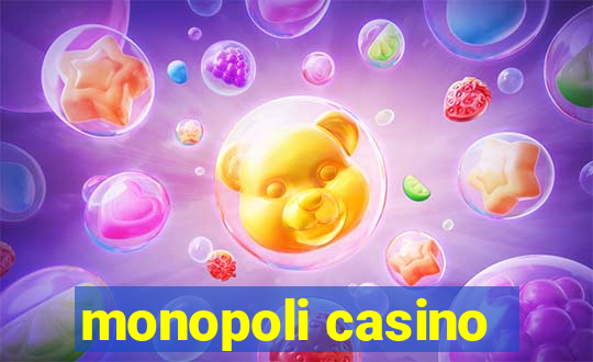 monopoli casino