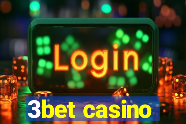 3bet casino