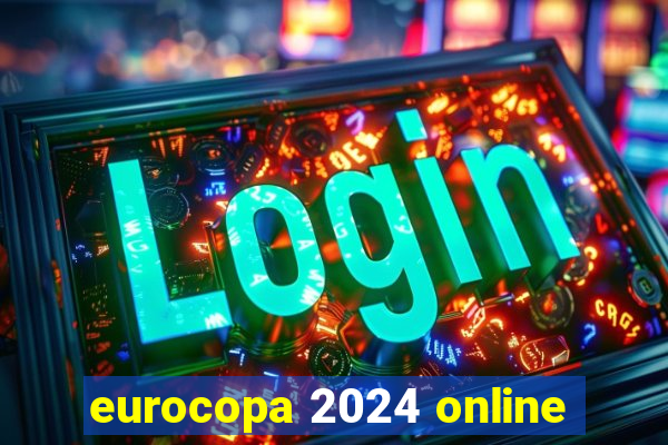 eurocopa 2024 online