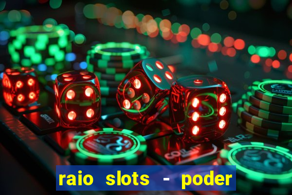 raio slots - poder de z茅us