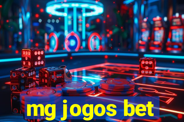 mg jogos bet