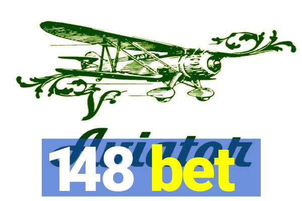 148 bet