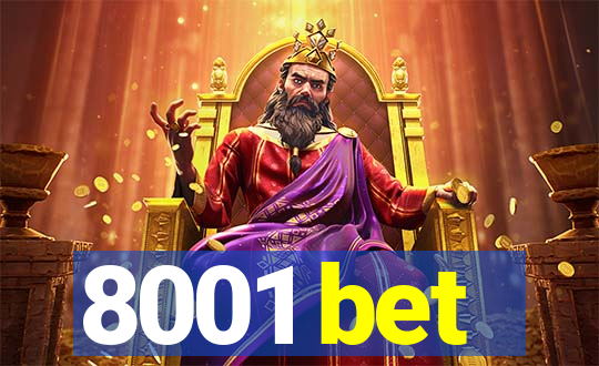 8001 bet