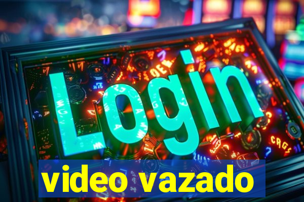 video vazado