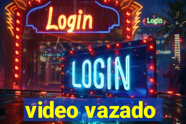 video vazado