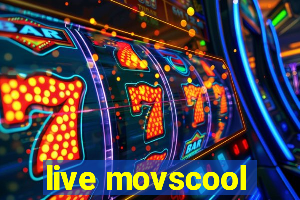 live movscool