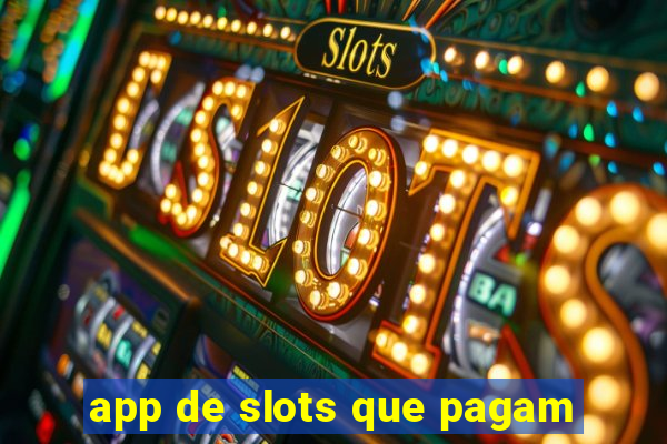 app de slots que pagam