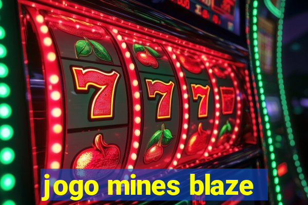 jogo mines blaze