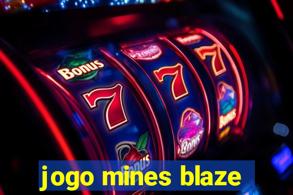 jogo mines blaze