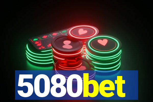 5080bet