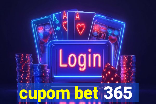 cupom bet 365