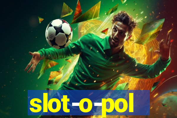 slot-o-pol