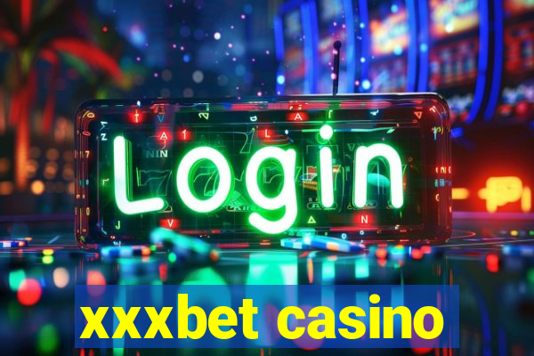 xxxbet casino