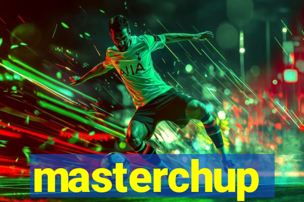 masterchup