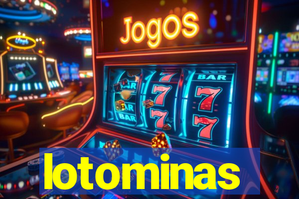 lotominas