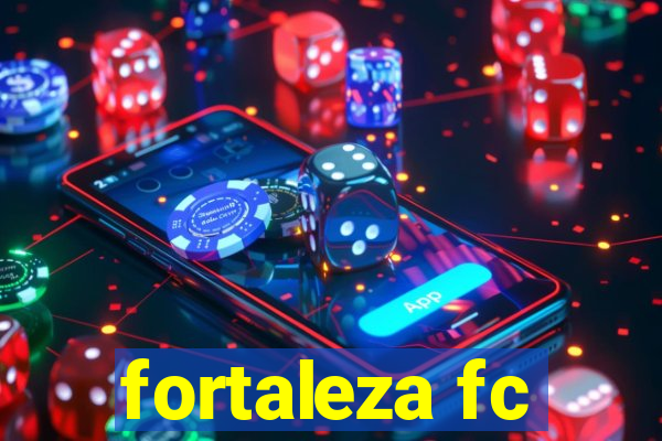 fortaleza fc