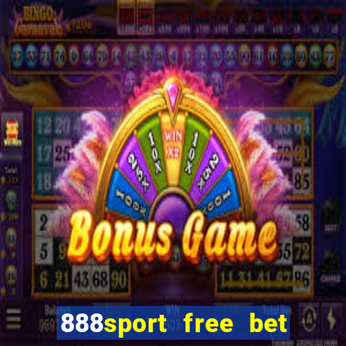 888sport free bet no deposit bonus