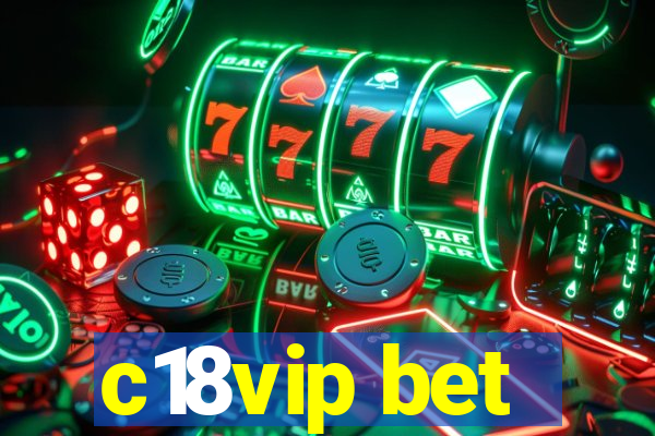 c18vip bet