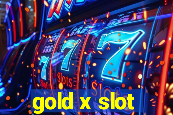 gold x slot