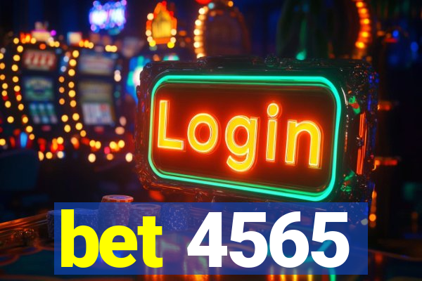 bet 4565