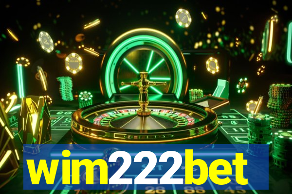 wim222bet