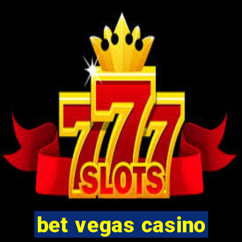 bet vegas casino