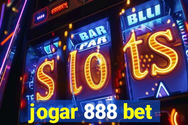 jogar 888 bet