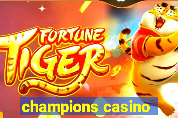 champions casino