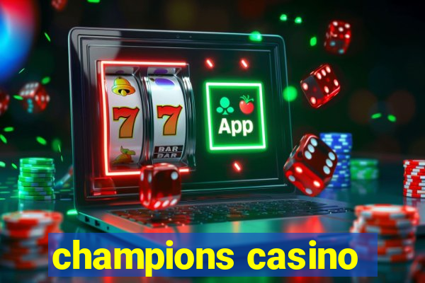 champions casino