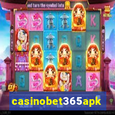 casinobet365apk