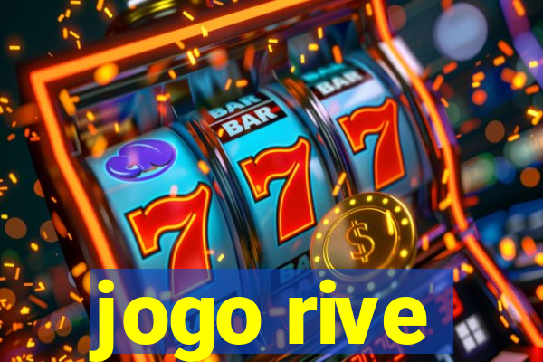 jogo rive