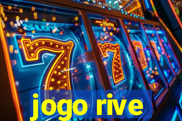 jogo rive