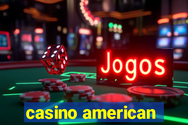 casino american