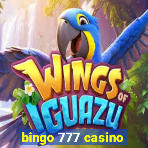 bingo 777 casino