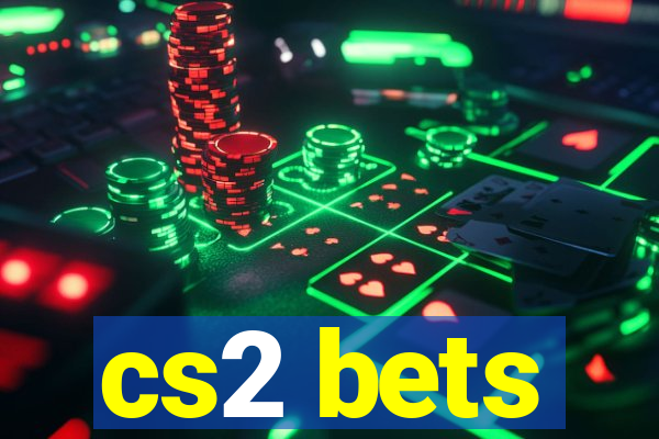 cs2 bets