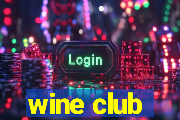 wine club