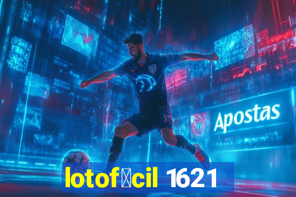 lotof谩cil 1621