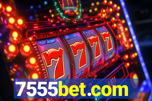 7555bet.com