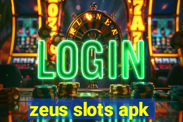 zeus slots apk