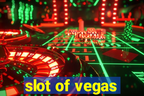 slot of vegas