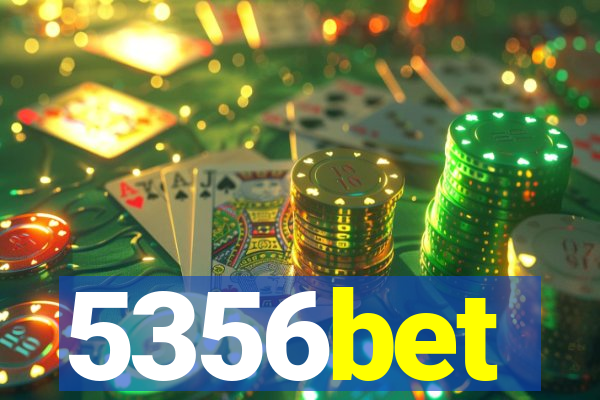 5356bet