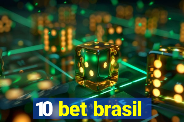 10 bet brasil