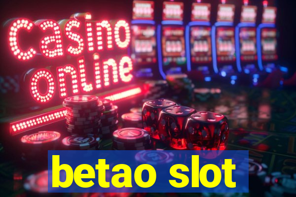 betao slot