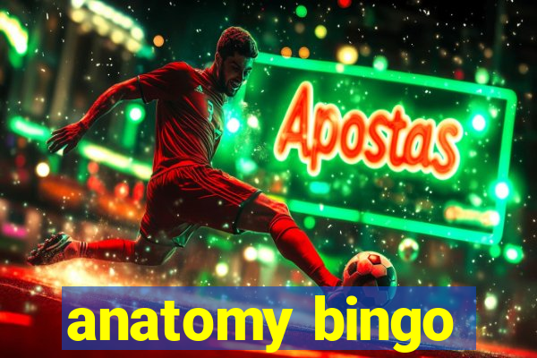 anatomy bingo