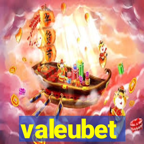 valeubet