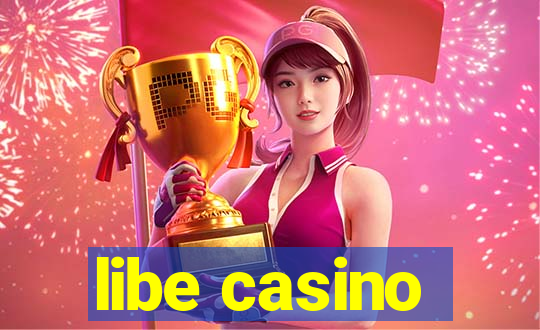 libe casino