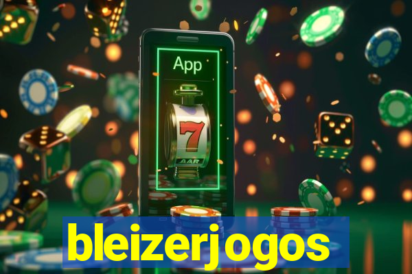 bleizerjogos