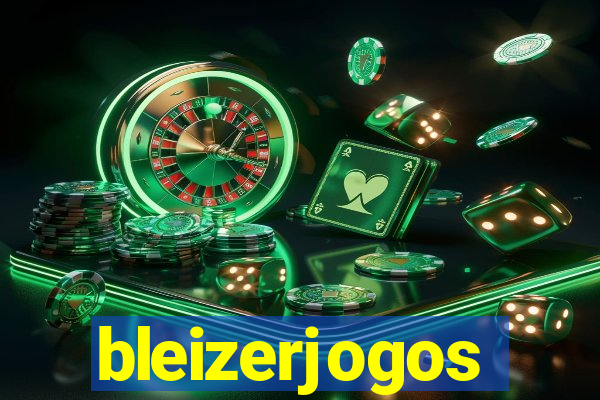 bleizerjogos