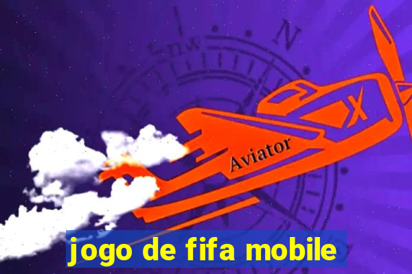 jogo de fifa mobile