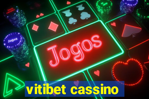 vitibet cassino